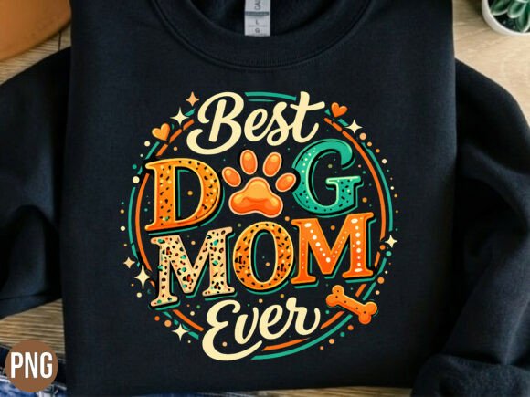 Best Dog Mom Ever Paw Print Graphics PNG: A Designer's Guide