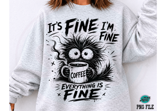 It's Fine I'm Fine: The Funny Coffee Cat PNG for Designers